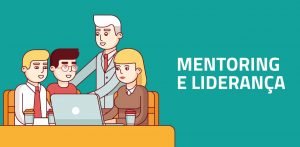 Como o mentoring pode ajudar os líderes?
