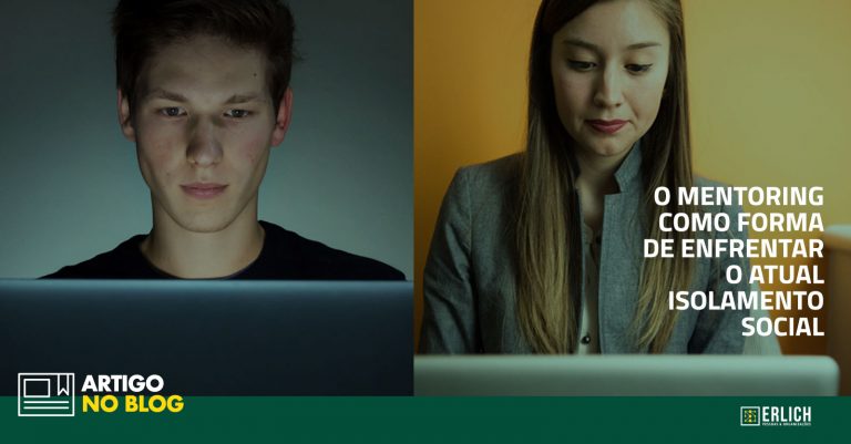 O mentoring como forma de enfrentar o atual isolamento social