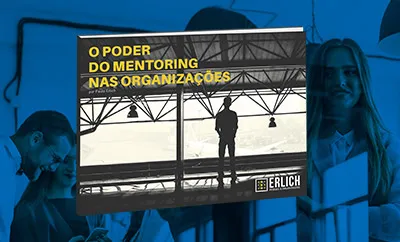 Capa do e-book O Poder do Mentoring nas Organizações