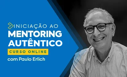 Curso gratuito Iniciação ao Mentoring com Paulo Erlich